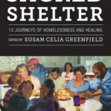 Sacred Shelter: 13 Journeys of Homelessness and Healing